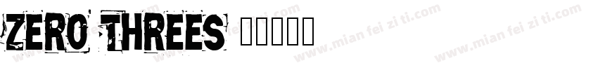 Zero Threes字体转换